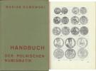 Gumowski Marian: Handbuch der polnischen Numismatik