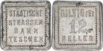 Teschen (Těšín) - Städtische Strasen-Bahn / Giltig für 12 Heller Al 20x20 mm